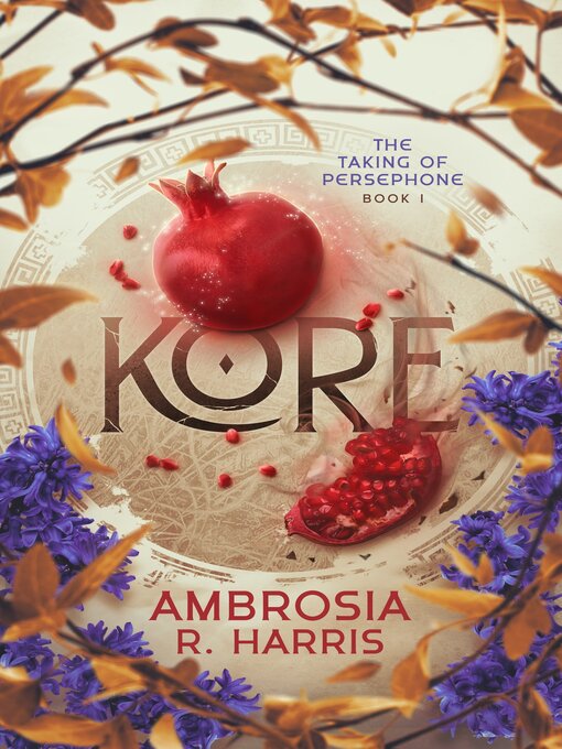 Title details for Kore by Ambrosia R. Harris - Wait list